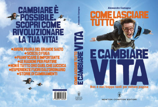 Alessandro Castagna come lasciare tutto e cambiare vita Alessandro Castagna come lasciare tutto e cambiare vita